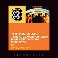 1 3: a Kinks ' a Kinks a falu zöld megőrzési Társasága
