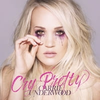 Capitol Nashville Carrie Underwood-Cry Pretty