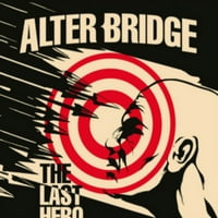 Alter Bridge - Az Utolsó Hős
