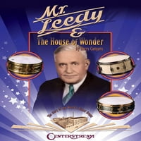 Mr. Leedy és a Csodák Háza-a világ legjobb dobjainak története