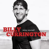Billy Currington-érezd jól magad-CD