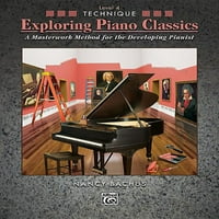 Zongora klasszikusok felfedezése: zongora klasszikusok felfedezése technika, szint: mestermű módszer a fejlődő zongorista