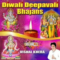 Diwali Deepavali Bhajans Vol