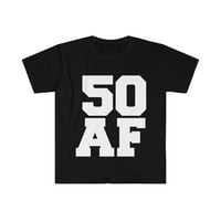 AF Unise póló S-3XL éves 50. születésnapi Parti Ajándék