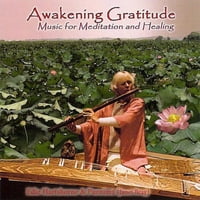 Ébredés hála: Zene Meditáció & Gratit