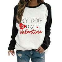 A kutyám Az én Valentin nyomtatott pólók Női Alkalmi Kerek nyakú pulóver felsők Raglan hosszú ujjú grafikus pólók ing