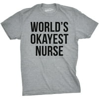 Férfi Világok Okayest Nővér Tshirt Vicces Szarkasztikus Orvos Póló A Srácok - L Grafikus Pólók