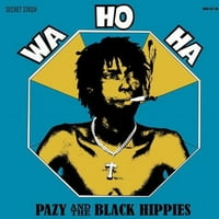 Pazy és a fekete hippik-Wa Ho Ha-Vinyl