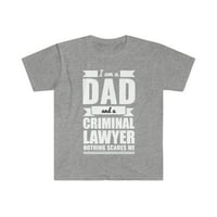 Apa büntetőjogi ügyvéd semmi sem ijeszt meg Apák napja Unise póló S-3XL