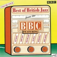 Különböző Művészek-A Brit Jazz Legjobbjai A Bbc Jazz Club-Tól, Vol. - CD