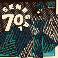 Szenegál 70: Sonic Gems & korábban kiadatlan felvételek a 70-es évekből