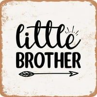 Fém jel-kis testvér - - Vintage rozsdás megjelenés